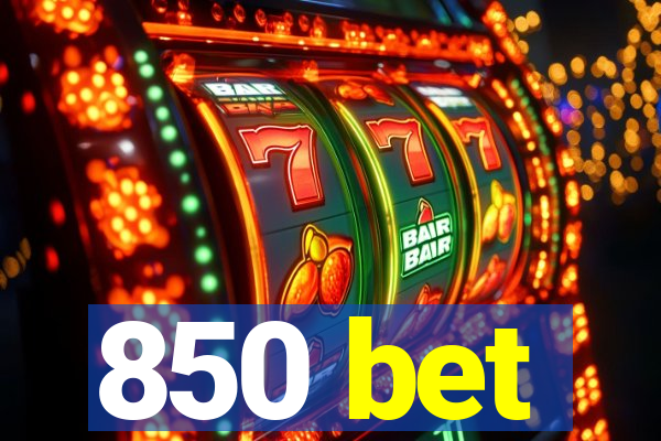 850 bet